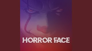 Horror Face