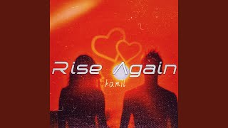 Rise Again